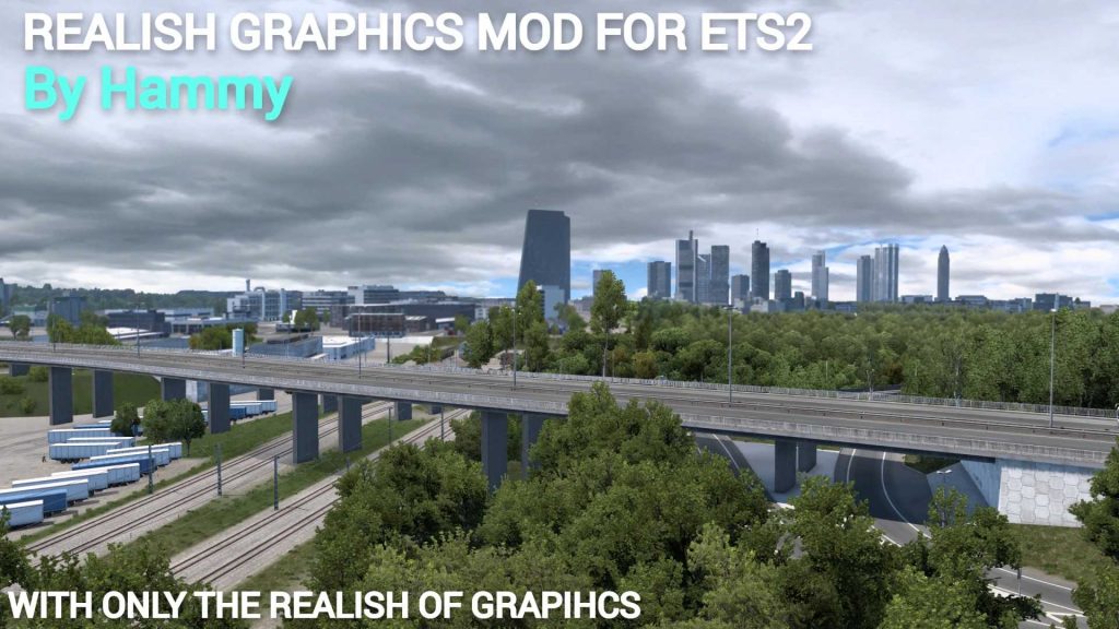 Realish Graphics mod v1.0 ETS2 - ETS2 / ATS Mod