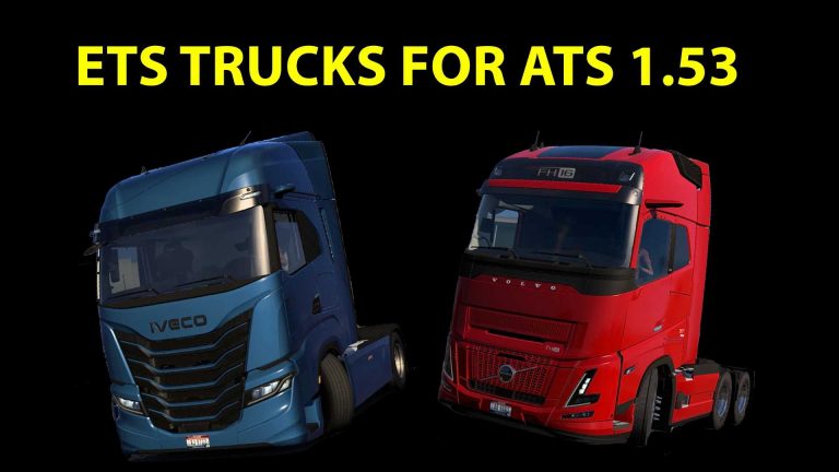 ETS LKW FÜR ATS 1.53 Mod - ETS2 / ATS Mod